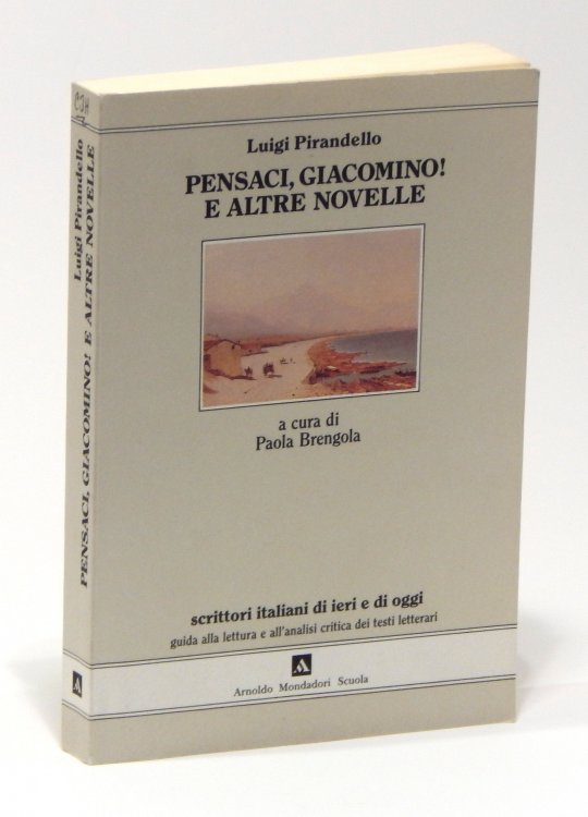 Pensaci, Giacomino! e Altre Novelle