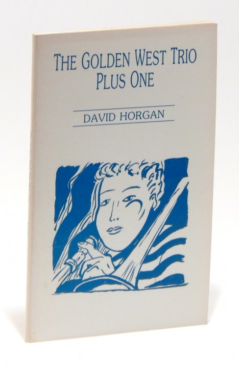 The Golden West Trio Plus One