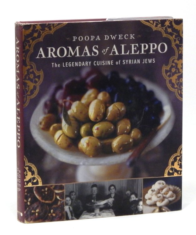 Aromas of Aleppo: The Legendary Cuisine of Syrian Jews