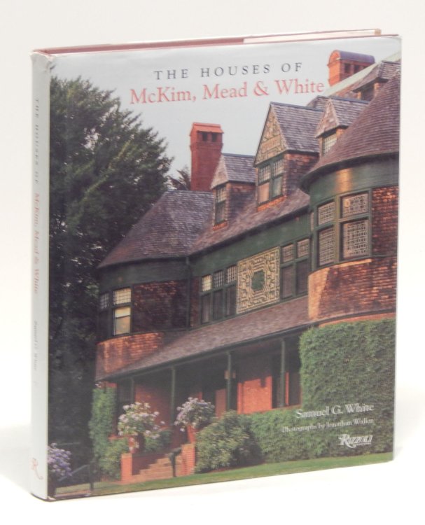 The Houses of McKim, Mead and White