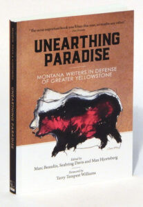 Unearthing Paradise: Montana Writers in Defense of Greater Yellowstone