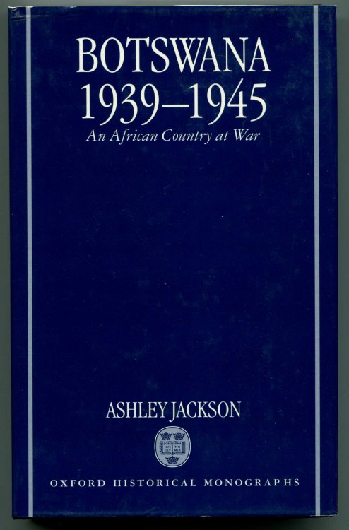 Botswana 1939-1945: An African Country at War