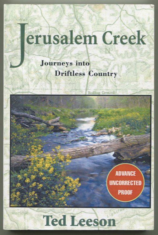 Jerusalem Creek: Journeys into Driftless Country