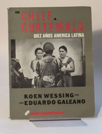 De Chile a Guatemala Diez Aos America Latina