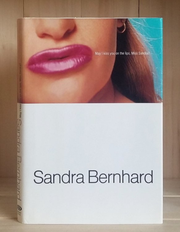 May I Kiss You on the Lips Miss Sandra