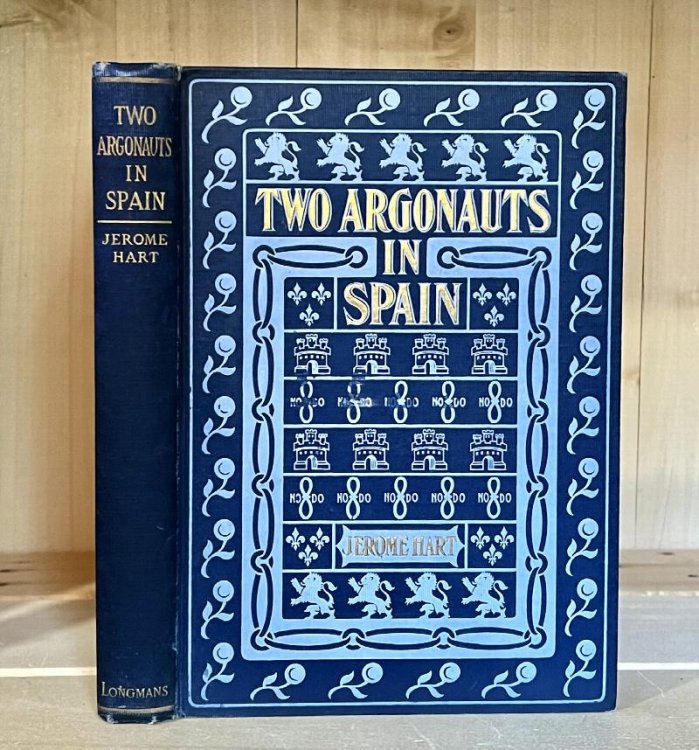 Two Argonauts in Spain. New Edition.
