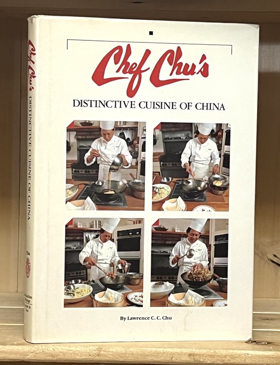 Chef Chu's Distinctive Cuisine of China