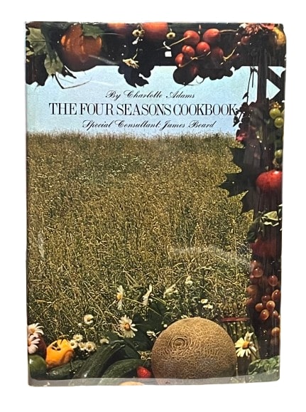 The Four Seasons Cookbook