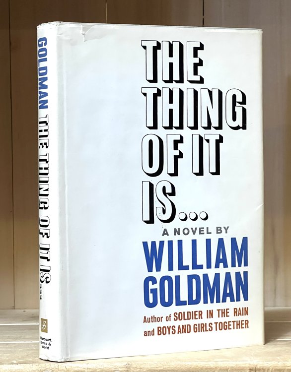 The Thing of It Is .