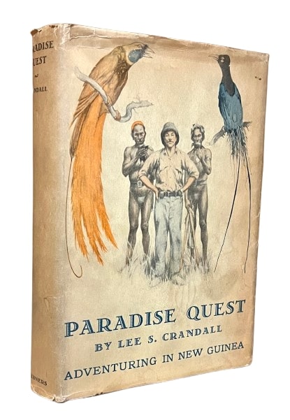 Paradise Quest: A Naturalist's Experiences in New Guinea [cover sub-title: Adventuring in New Guinea