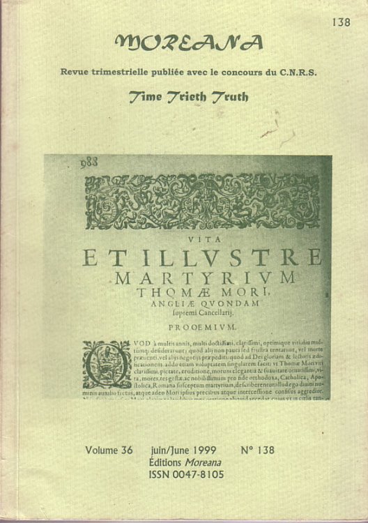 Moreana: Time Trieth Truth (Revue trimestrielle publiee avec le concours du C.N.R.S.: , Vol. 36 juin/Juen 1999 No. 138)