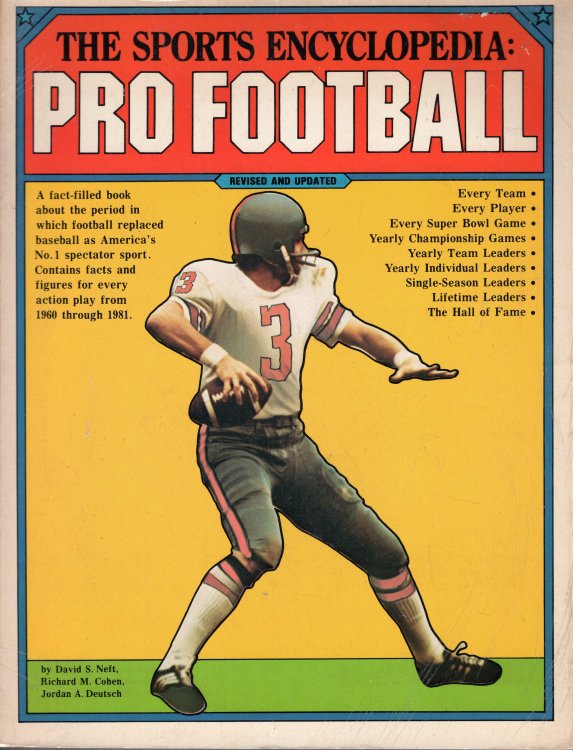 The Sports Encyclopedia: Pro Football