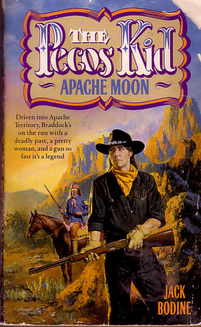Apache Moon (The Pecos Kid #3)