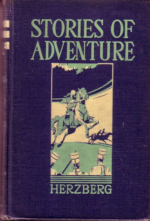 Stories of Adventure (Academy Classics for Junior High Schools)