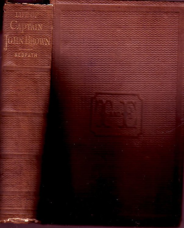 The Public Life of Captain John Brown with an auto-biography of his childhood and youth