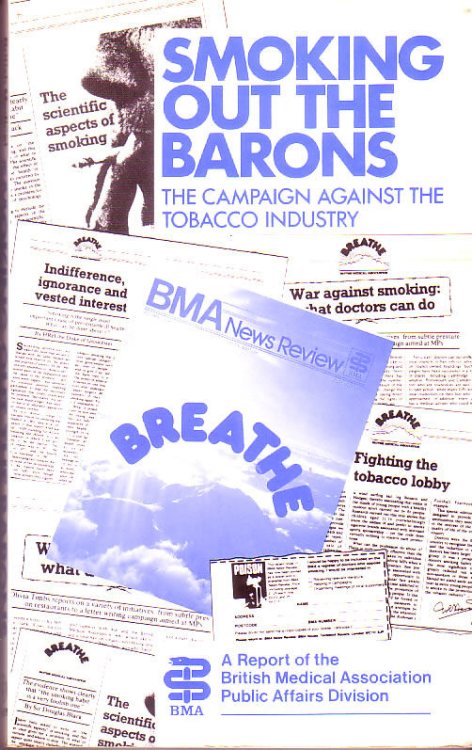 Smoking Out the Barons : The Campaign Against the Tobacco Industry