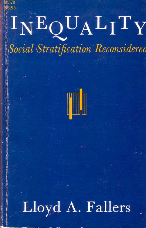 Inequality: Social Stratification Reconsidered