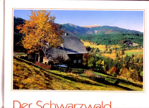 Der Schwarzwald /Le Foret Noir /The Black Forest