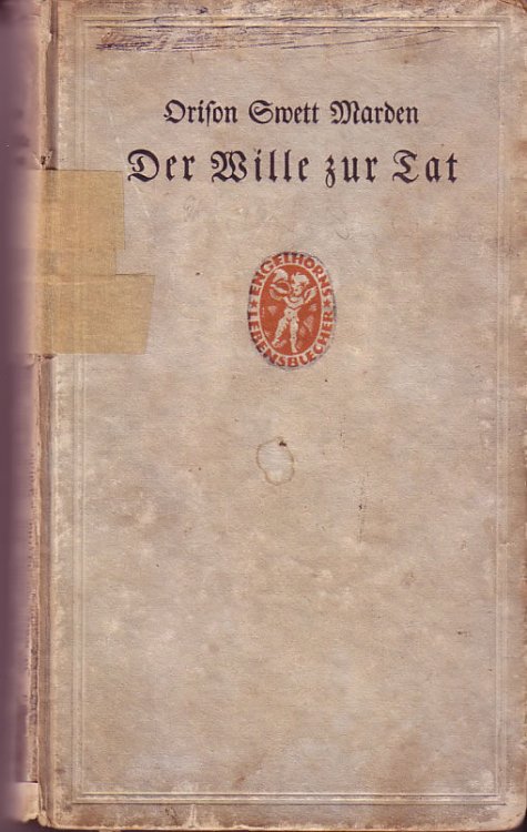 Der Wille zur Tat (The Will to Act)