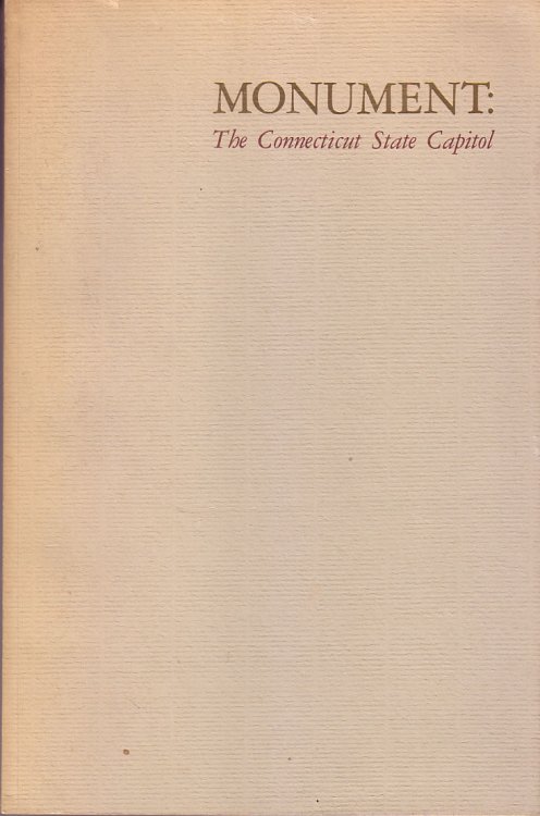 Monument: The Connecticut State Capitol