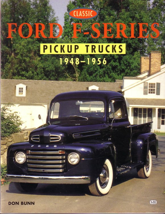 Classic Ford F-Series Pickup Trucks, 1948-1956