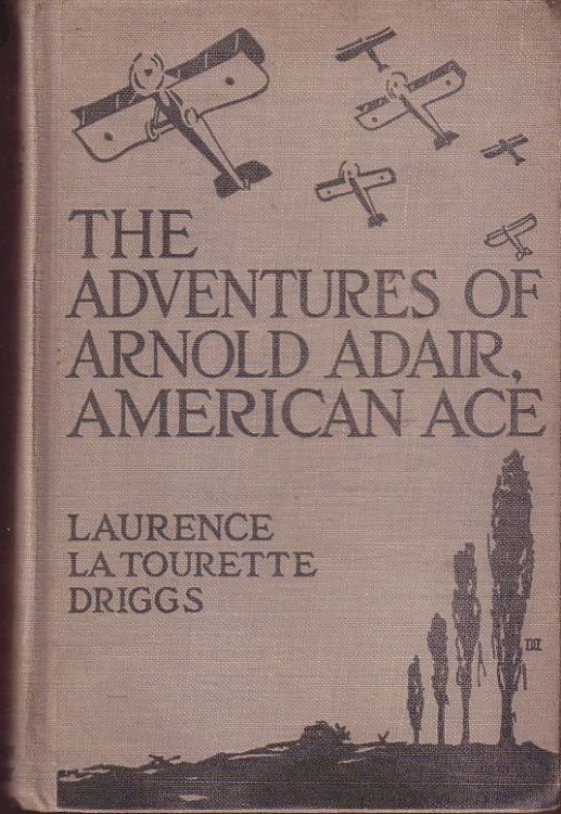 The Adventures of Arnold Adair American Ace