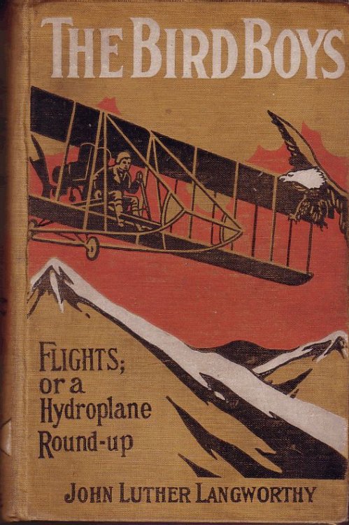 The Bird Boys- Flights; or a hydroplane Round-up