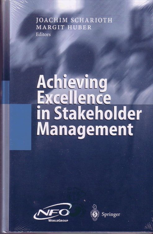 Achieving Excellence in Stakeholder Management