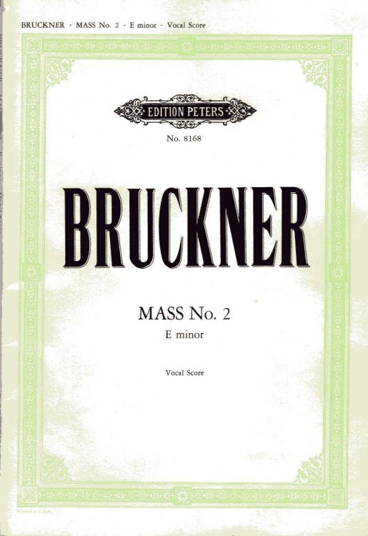 Mass No. 2 for Eight-Part Mixed Chorus and Winds E Minor, Vocal Score - Edition Peters No. 8168