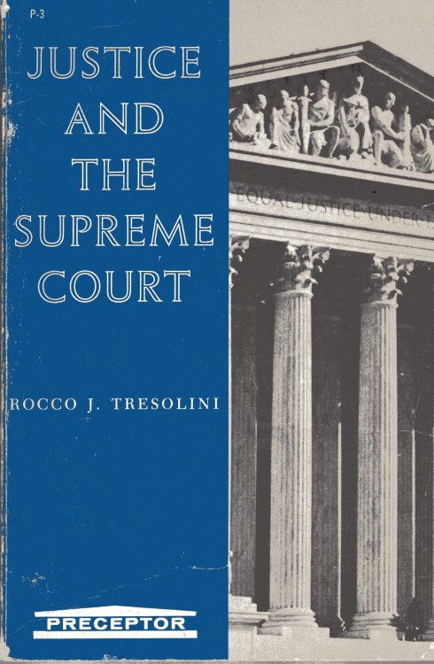 Justice and the Supreme Court