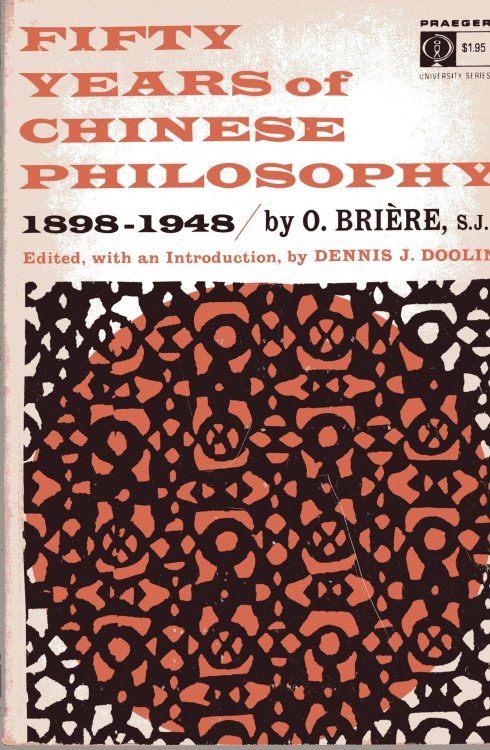 Fifty Years of Chinese Philosophy 1898-1948