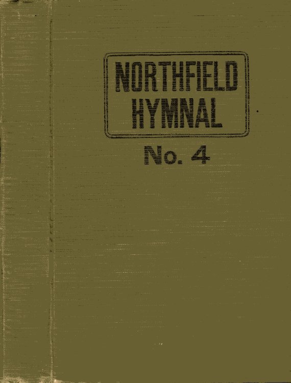 Northfield Hymnal No. 4