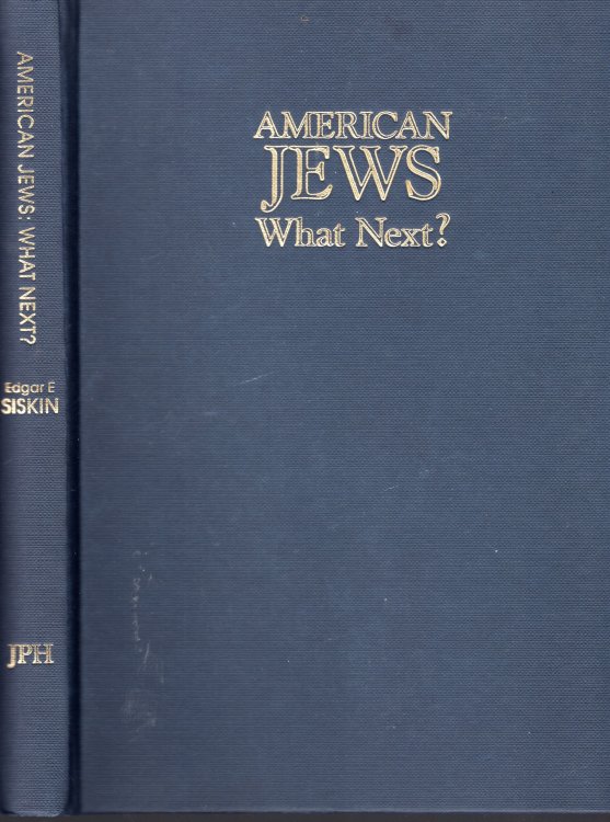 American Jews. What Next