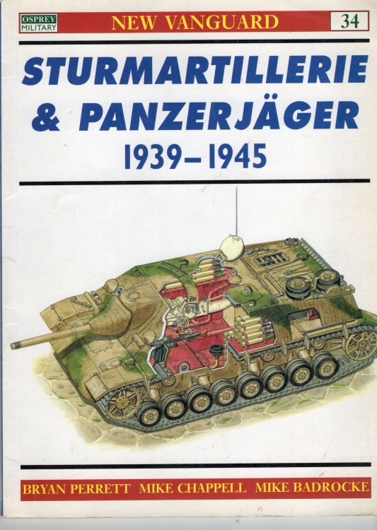 Sturmartillerie & Panzer Jager 1939-1945 (Osprey Military, New Vanguard 34)
