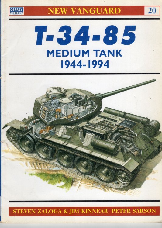 T-34-85 Medium Tank 1944-1994 (Osprey Military - New Vanguard 20