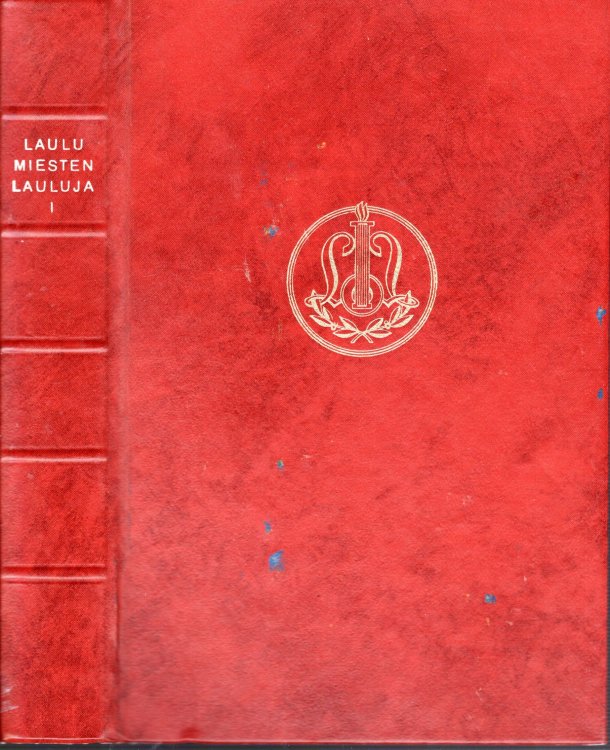 Laulu-miesten lauluja volume I