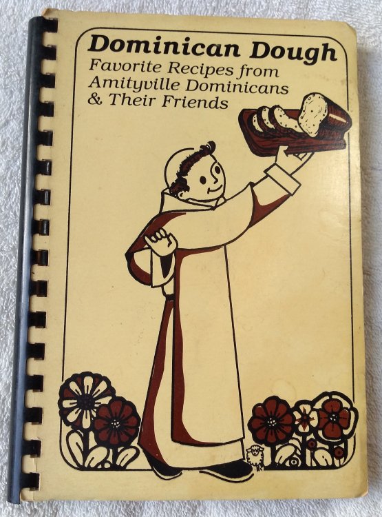 Dominican Dough: Favorite Recipes from Amityville Dominicans & Their Friends