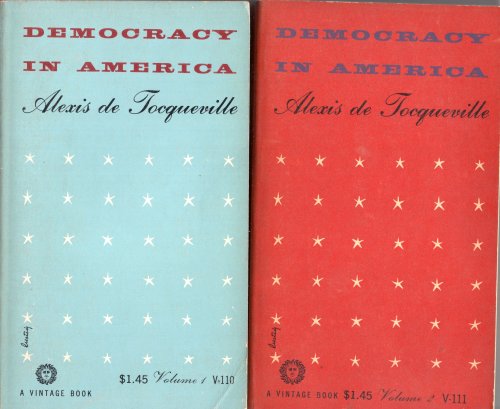 Democracy in America, Volume 1&2