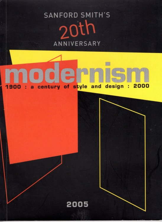 20th Anniversary Presentation of Sanford Smith's Modernism 1900: a century of style and design