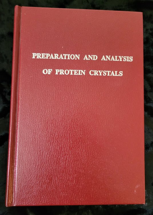 Preparation and Analysis of Protein Crystals