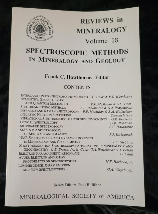 Spectroscopic Methods in Mineralogy and Geology (Reviews in Mineralogy & Geochemistry, 18)