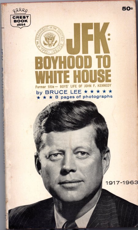 JFK: Boyhood to White House