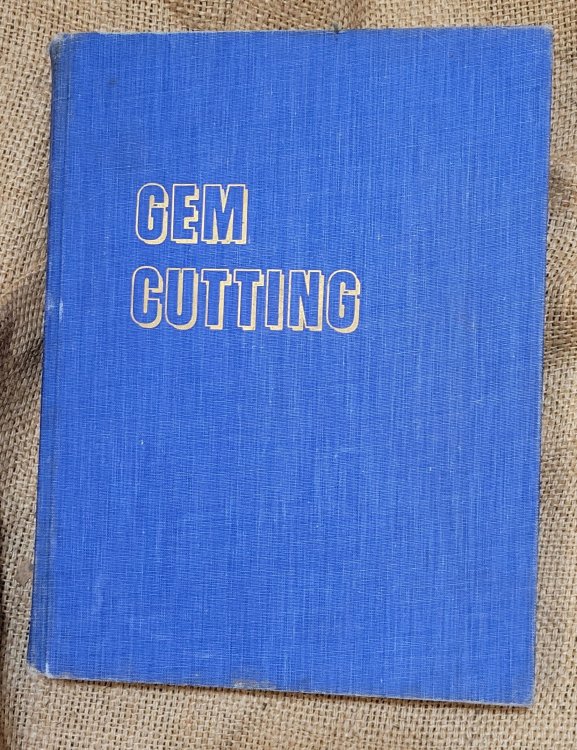 Gem Cutting: a Lapidary's Manual