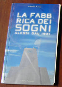 La Fabrica Dei Sogni: Alessi Dal 1921