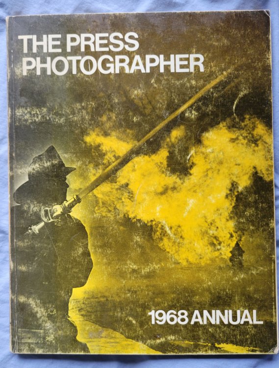 The Press Photographer: 1968 Annual