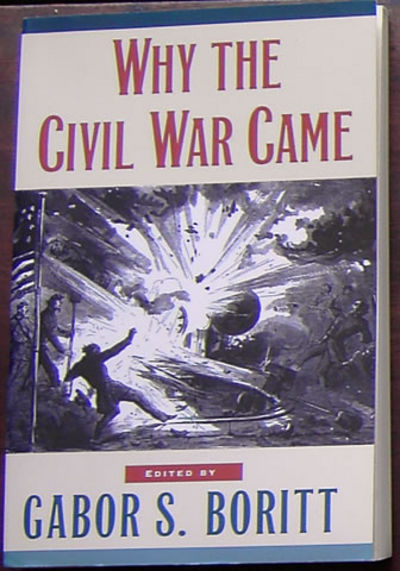 Why the Civil War Came