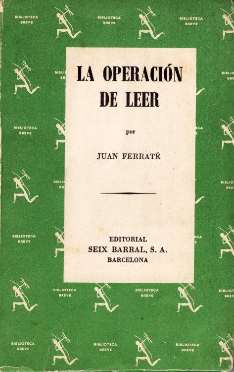 La Operacin de Leer: Principios y Otros Ensayos