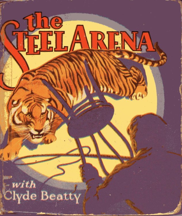 The Steel Arena with Clyde Beatty (#1104)