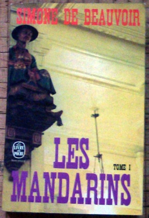 Les Mandarins Tome I