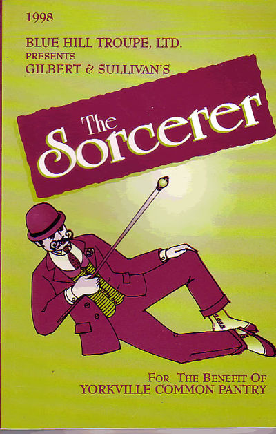 Blue Hill Troupe, Ltd. Presents The Sorcerer